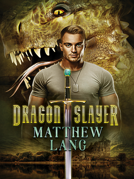 Title details for Dragonslayer by Matthew Lang - Available